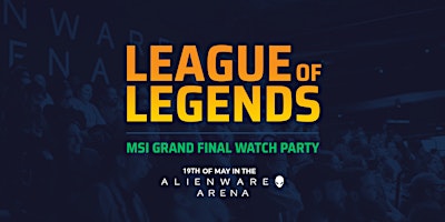 Primaire afbeelding van League of Legends 2024 MSI Grand Final - Watch Party (MELB)
