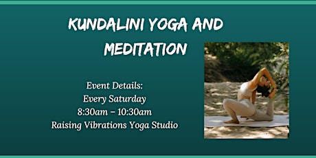 Kundalini Yoga with Meditation