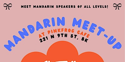 pinkFROG cafe Mandarin Meetup primary image