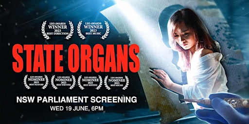 Hauptbild für Award-winning Documentary “State Organs” NSW Parliament Screening with Q&A
