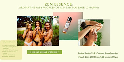 Hauptbild für Zen Essence: Aromatherapy Roll-On Workshop & Champi Head Massage