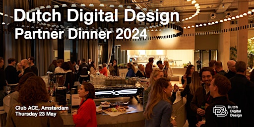 Imagem principal do evento Dutch Digital Design - Partner Dinner 2024