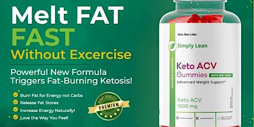 Simply Lean Keto ACV Gummies — *fake or Hype* Effective And 100% Legal! primary image