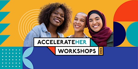 AccelerateHER Workshop | Geelong | 2024
