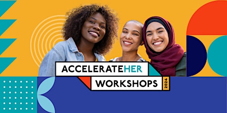 AccelerateHER Workshop | Toowoomba | 2024