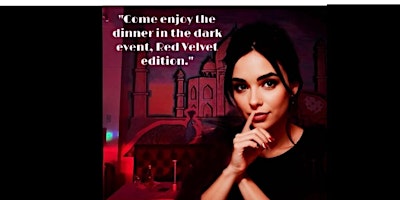 Imagem principal do evento DINNER IN THE DARK, IMMERSE IN TOTAL DARKNNESS, VERSION  INDIAN CUISINE