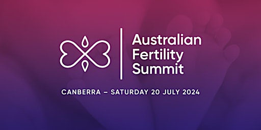 Australian Fertility Summit 20 July 2024 primary image