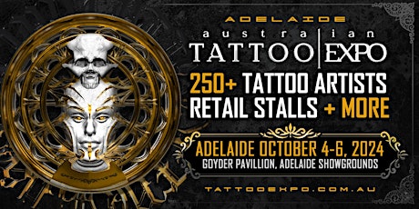 Australian Tattoo Expo - Adelaide 2024