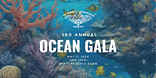 Hauptbild für 3rd Annual Ocean Gala - 2024