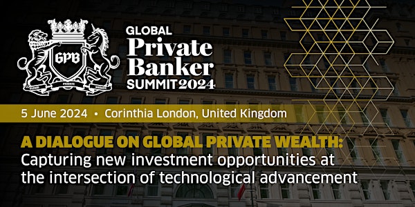 Global Private Banker Summit 2024