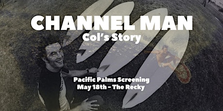 Channel Man "Col's Story"