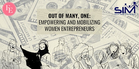 Out of Many, One: Empowering and Mobilizing Women Entrepreneurs