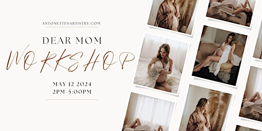 Immagine principale di Dear Mom Workshop Makeup & Photo Event 