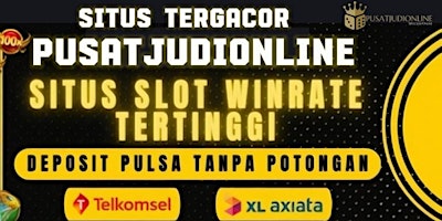 Immagine principale di Pusatjudionline Slot Gacor 2024 Situs Resmi Terpercaya 