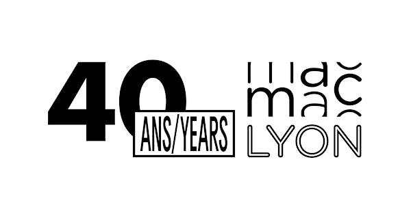 40 ans du macLYON - un musée pour les artistes