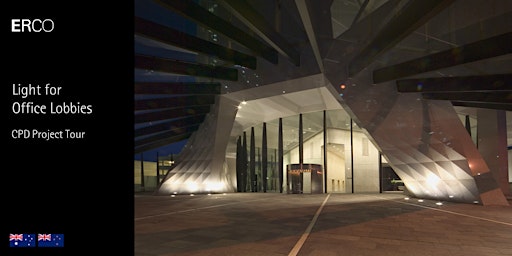 Primaire afbeelding van ERCO Light for Office Lobbies CPD Project Tour (1 pt) - Brisbane