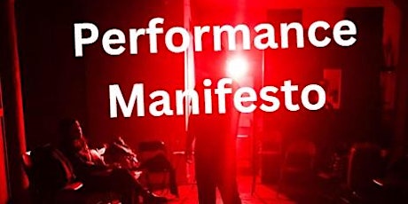 Performance Manifesto