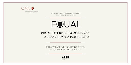 Hauptbild für EQUAL - Promuovere l'uguaglianza attraverso la pubblicità