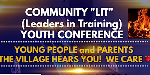 Primaire afbeelding van Community "LIT" (Leaders in Training) Youth Conference
