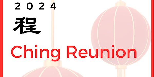 2024 Ching Reunion