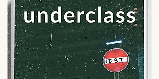 Image principale de Underclass Official Book Launch Online