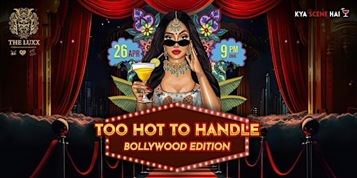 Primaire afbeelding van Too Hot To Handle - Bollywood Edition