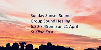 Sound Healing - Sunday Sunset Sounds  - Grounding and Centering primary image