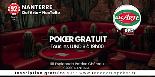 Imagem principal do evento Soirée RedCactus Poker X NesToRe Del Arte à NANTERRE (92)