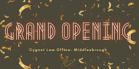 Cygnet Law - Middlesbrough Office Grand Opening