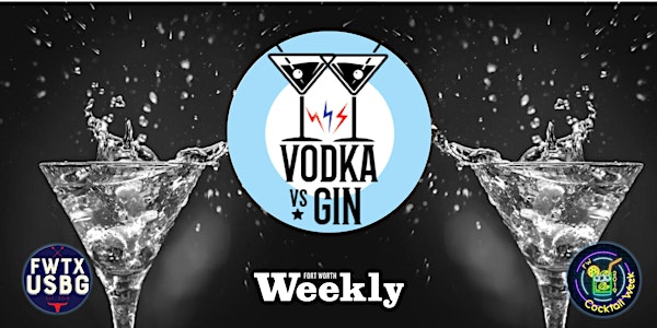 FW Cocktail Week - VODKA VS. GIN
