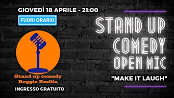 Immagine principale di Open Mic - Stand Up Comedy @FUORI ORARIO, Taneto 
