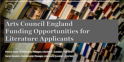 Arts Council England Funding Opportunities for Literature Applicants primary image