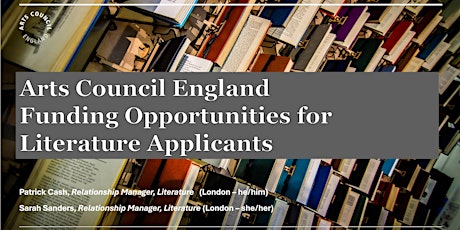 Arts Council England Funding Opportunities for Literature Applicants
