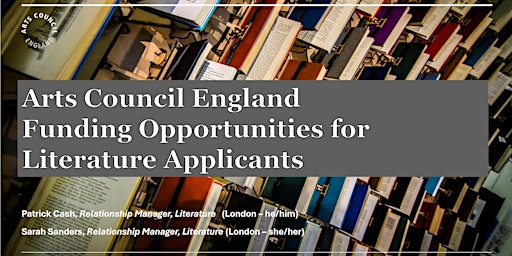 Arts Council England Funding Opportunities for Literature Applicants primary image