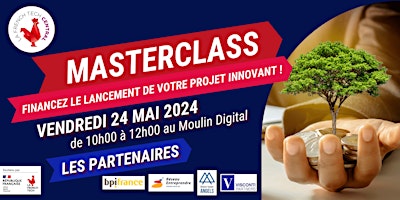 Image principale de Masterclass French Tech Central : Financez le lancement de votre innovation