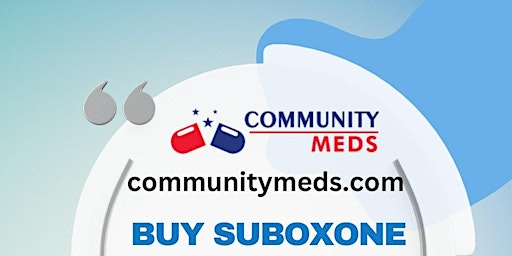 Imagem principal do evento Buy Suboxone Online Unlock With A Single Click