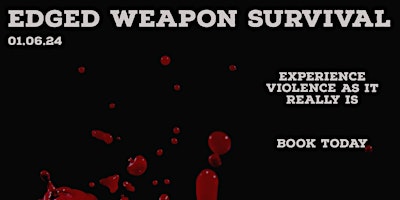 Imagem principal do evento Edged Weapon Survival
