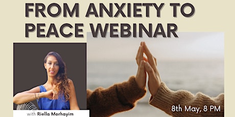 From Anxiety to Peace Webinar