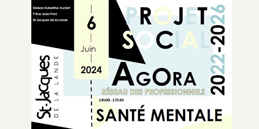 Primaire afbeelding van AGORA Projet Social du Territoire 6 juin 2024