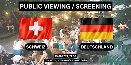 Imagen principal de Public Viewing/Screening: Deutschland vs. Schweiz