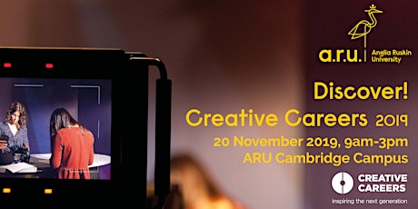 Anglia Ruskin University: Discover! Creative Careers 2019 primary image