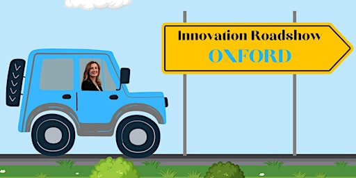 Image principale de Innovation Roadshow: OXFORD