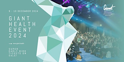 Imagem principal do evento The GIANT Health Event 2024.  9-10 December, London, England