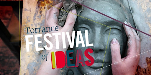 Primaire afbeelding van 2024 Torrance Festival of Ideas