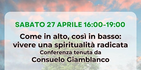 Come in alto, così in basso. Vivere una spiritualità radicata