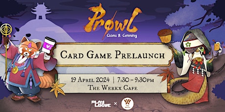 Prowl Prelaunch Event | Board Game @ River Valley