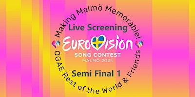 Eurovision 2024 Semi Final 1 Live Screening primary image