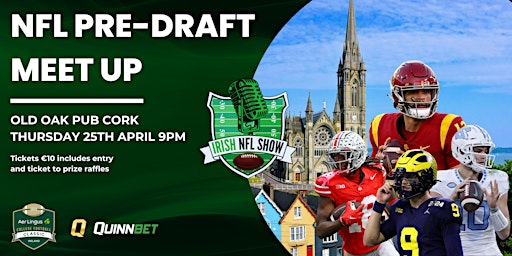 Primaire afbeelding van Irish NFL Show NFL Pre Draft Party from the Winthrop Avenue Old Oak Pub