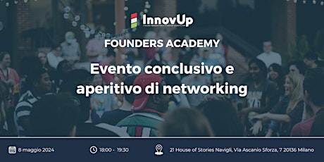 InnovUp Founders Academy - Evento conclusivo