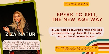 Speak to Sell Masterclass. 3x sales from talks, speeches & masterclasses.